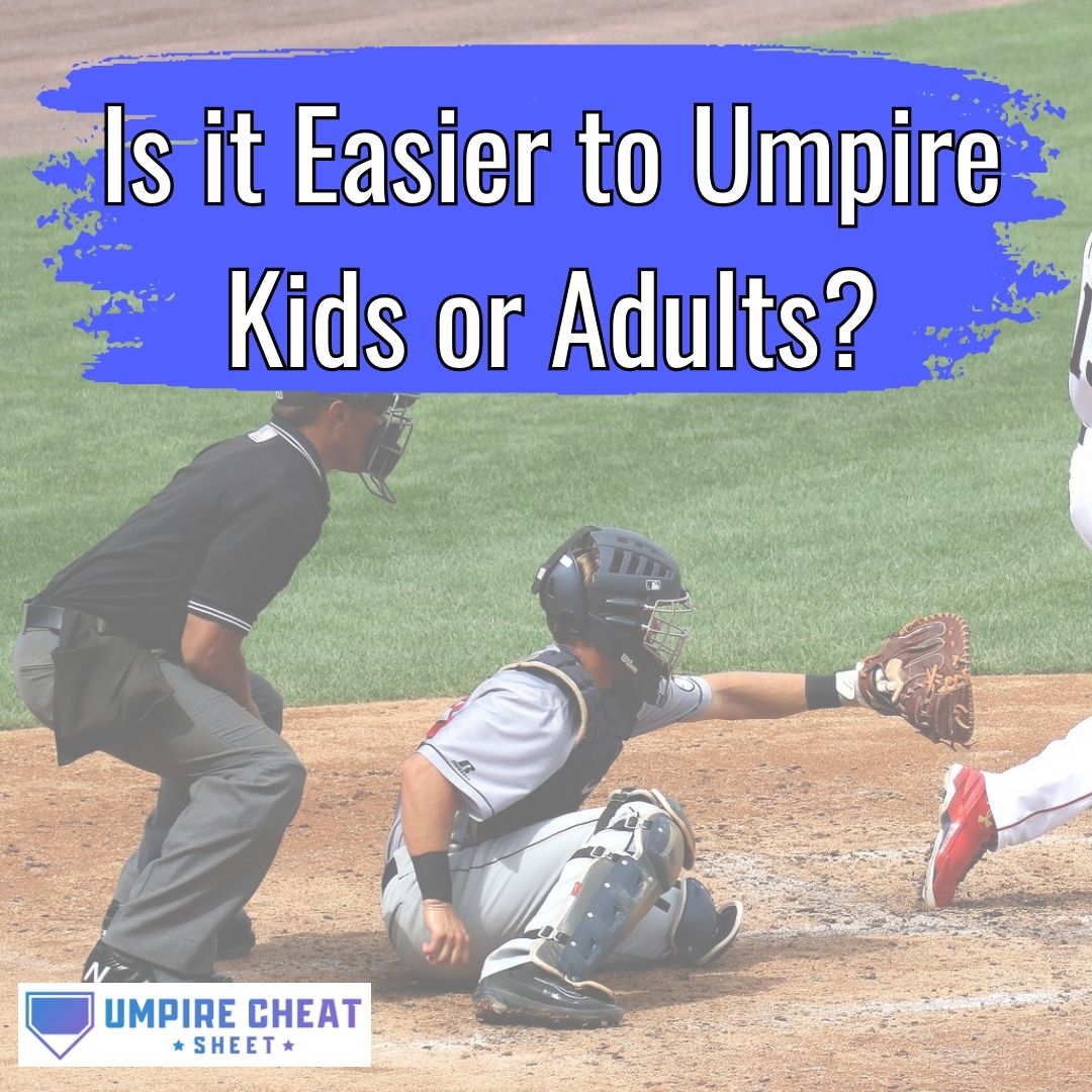 Is It Easier To Umpire Kids Or Adults Find Out Now Umpire Cheat is-it-easier-to-umpire-kids-or-adults-find-out-now-umpire-cheat